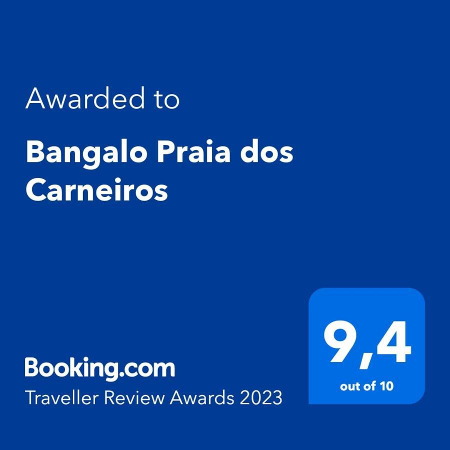 Bangalo Praia Dos Carneiros Exterior photo
